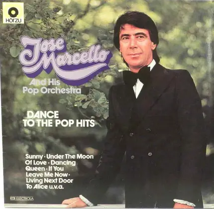 José Marcello And His Orchestra - Dance To The Pop Hits