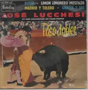 José Maria Lucchesi Et Son Orchestre - Paso-Dobles