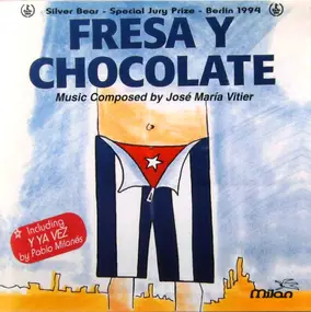 Jose Maria Vitier - Fresa Y Chocolate