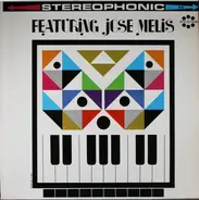 José Melis / Mike Di Napoli - Featuring Jose Melis / Featuring Mike Di Napoli