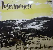 Jose Menese - ... Los Que Pisan La Tierra...