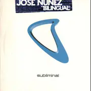 12inch Vinyl Single - Jose Nunez - Bilingual