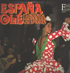 José Nieto und sein Conjunto Folklorico - Espana Olé - Klingende Souveniers Aus Spanien