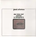 LP - Jose Afonso - Eu Vou Ser Como a Toupeira