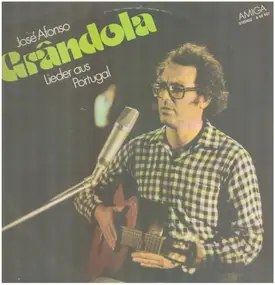Jose Afonso - Grândola - Lieder Aus Portugal