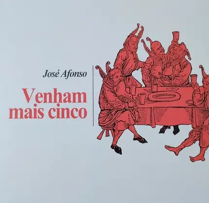 Jose Afonso - Venham Mais Cinco