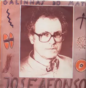 Jose Afonso - Galinhas Do Mato