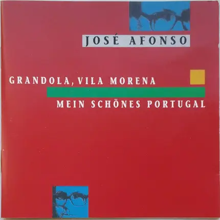 José Afonso - Grandola, Vila Morena & Com as Minhas Tamanquinhas