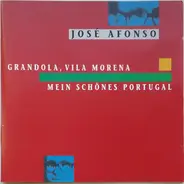 José Afonso - Grandola, Vila Morena & Com as Minhas Tamanquinhas