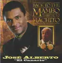 CD - José Alberto 'El Canario' - Back To The Mambo. Tribute To Machito