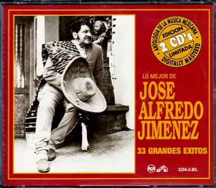 José Alfredo Jiménez - Lo Mejor De Jose Alfredo Jimenez - 33 Grandes Exitos
