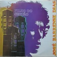 José Barrense-Dias - Filho Do Sertão