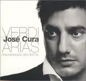 José Cura - Verdi Arias