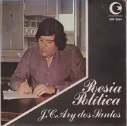 José Carlos Ary Dos Santos - Poesia Política