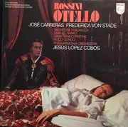 LP-Box - Rossini/ José Carreras, Frederica Von Stade,Philharmonia Orchestra Jesús López Cobos - Otello - booklet with libretto
