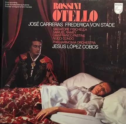 Rossini/ José Carreras, Frederica Von Stade,Philharmonia Orchestra Jesús López Cobos - Otello