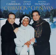 José Carreras · Natalie Cole · Placido Domingo - A Celebration of Christmas