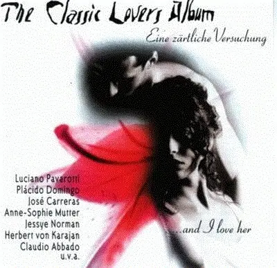 José Carreras , Berliner Philharmoniker , Herbert von Karajan - The Classic Lovers Album