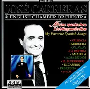 José Carreras , English Chamber Orchestra - Meine Spanischen LIeblingsmelodien = My Favorite Spanish Songs
