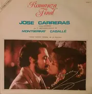 José Carreras , Montserrat Caballé - Romanza Final (Banda Sonora Original De La Película)