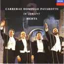 CD - José Carreras , Placido Domingo , Luciano Pavarotti , Zubin Mehta - In Concert