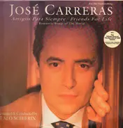 José Carreras - Amigos Para Siempre / Friends For Life