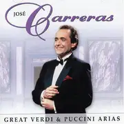 CD - José Carreras - Great Verdi & Puccini Arias