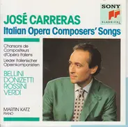 Rossini / Donizetti / Bellini / Verdi - Italian Opera Composers' Songs