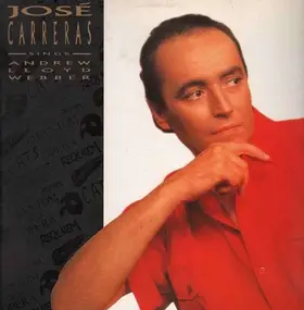 José Carreras - José Carreras Sings Andrew Lloyd Webber