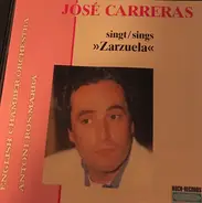 José Carreras - José Carreras Singt / Sings Zarzuela