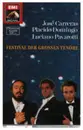 MC - José Carreras / Placido Domingo / Luciano Pavarotti - Festival Der Grossen Tenöre