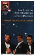 MC - José Carreras / Placido Domingo / Luciano Pavarotti - Festival Der Grossen Tenöre