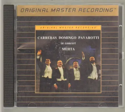 José Carreras, Placido Domingo, Luciano Pavarotti & Zubin Mehta - Carreras, Domingo, Pavarotti In Concert