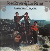 José E Los Reyes - L 'Amour D'un Jour