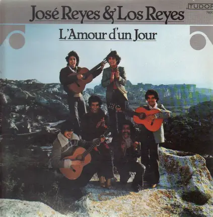 José E Los Reyes - L 'Amour D'un Jour