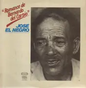 LP - José El Negro - Romance De Bernardo Del Carpio
