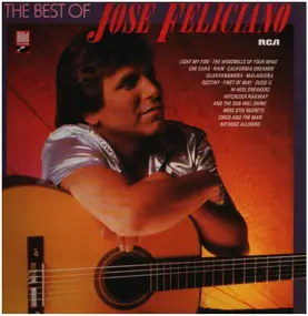 José Feliciano - The Best Of José Feliciano