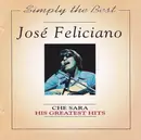 CD - José Feliciano - Che Sara - His Greatest Hits