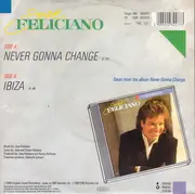 7inch Vinyl Single - José Feliciano - Never Gonna Change