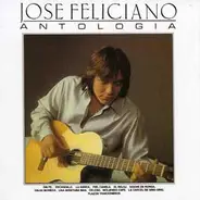 José Feliciano - Antología