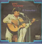 Jose Feliciano - El Fantastico Feliciano