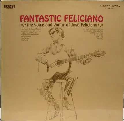 Jose Feliciano - Fantastic Feliciano - The Voice And Guitar Of José Feliciano