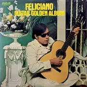 LP - José Feliciano - Feliciano Guitar Golden Album