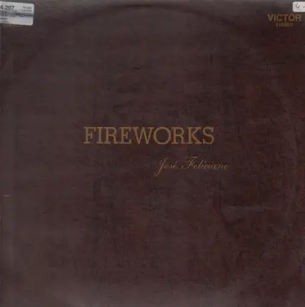 José Feliciano - Fireworks