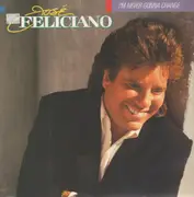 LP - José Feliciano - I'm Never Gonna Change