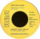 7inch Vinyl Single - José Feliciano - Marley Purt Drive / Old Turkey Buzzard