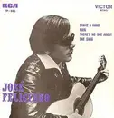 7inch Vinyl Single - José Feliciano - Shake A Hand
