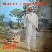 José Fernandez Diaz - Guajira Guantanamera