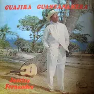 José Fernandez Diaz - Guajira Guantanamera