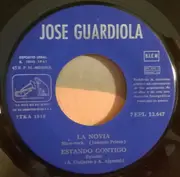 7inch Vinyl Single - Jose Guardiola - La Novia